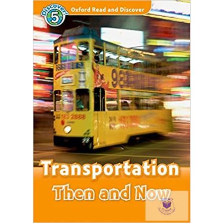 Transportation Then and Now Audio CD Pack - Oxford Read and Discover Level 5