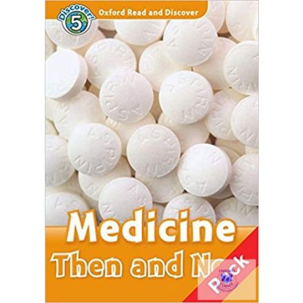 Medicine Then and Now Audio CD Pack - Oxford Read and Discover Level 5