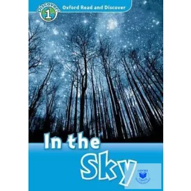 In the Sky - Oxford Read and Discover Level 1