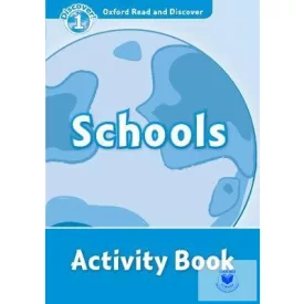 Schools Activity Book - Oxford Read and Discover Level 1