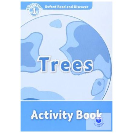 Trees Activity Book - Oxford Read and Discover Level 1
