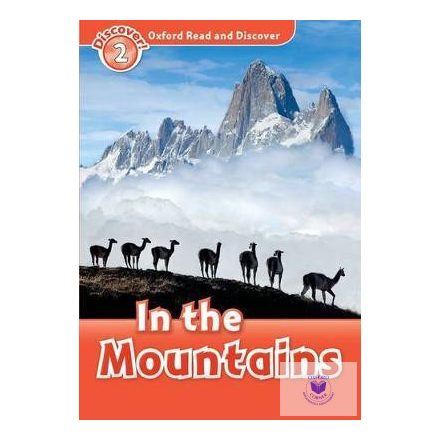 In the Mountains - Oxford Read and Discover Level 2