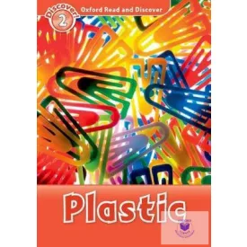 Plastic - Oxford Read and Discover Level 2