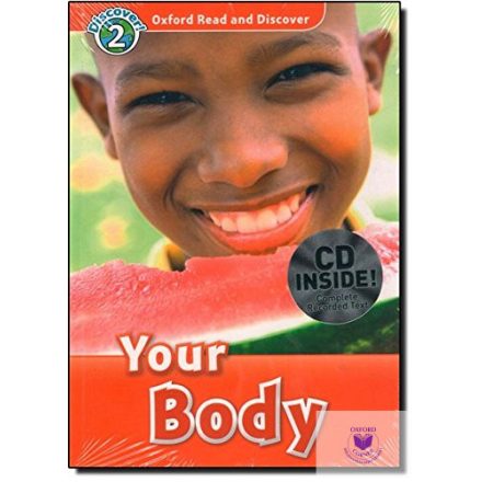 Your Body - Oxford Read and Discover Level 2