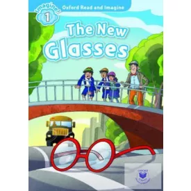 The New Glasses - Oxford Read and Imagine Level 1