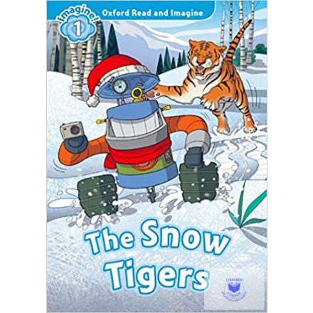 The Snow Tigers Activity Book - Oxford Read and Imagine Level 1