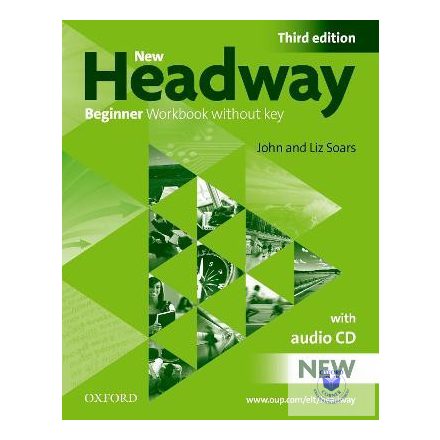 New Headway Beginner Third Edition Workbook Without Key CD Pack