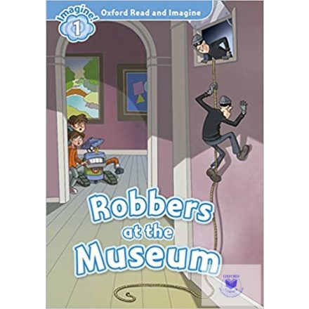 Robbers at the Museum Audio CD Pack - Oxford Read and Imagine Level 1