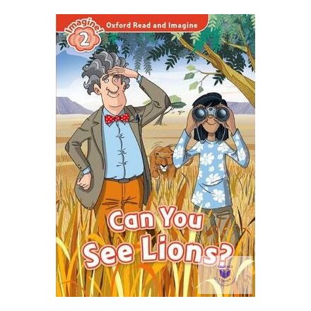 Can You See Lions? - Oxford Read and Imagine Level 2