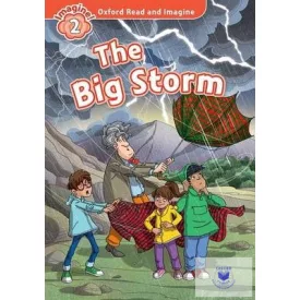 The Big Storm - Oxford Read and Imagine Level 2