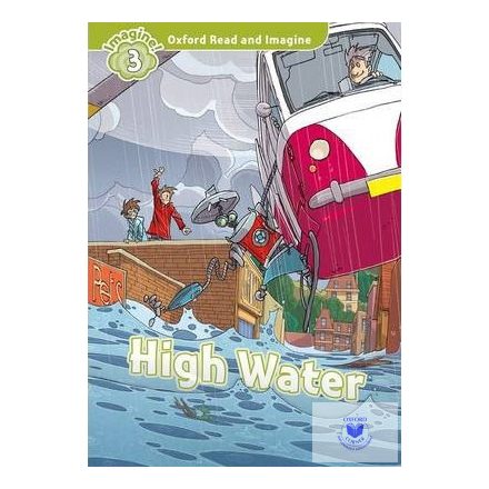 High Water - Oxford Read and Imagine Level 3