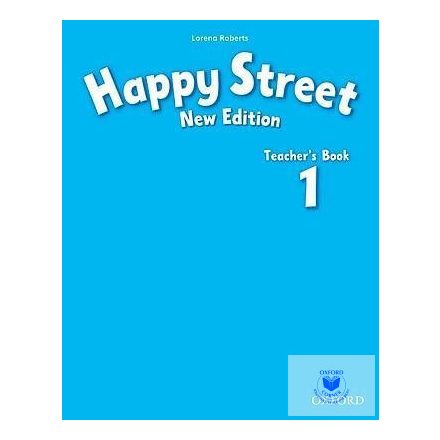 Lorena Roberts: Happy Street New Edition Teacher's Book 1
