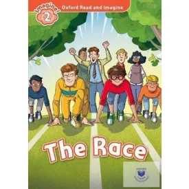 The Race - Oxford Read and Imagine Level 2