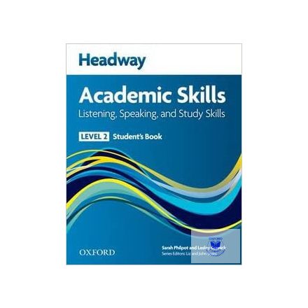 Headway Academic Skills 2 Listening, Speaking, and Study Skills Student's Book