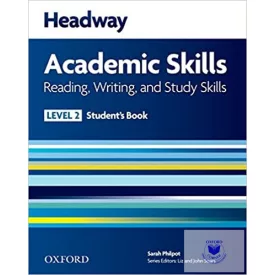   Headway Academic Skills 2 Reading, Writing, and Study Skills Student's Book