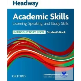   Headway Academic Skills Introductory Listening, Speaking, and Study Skills