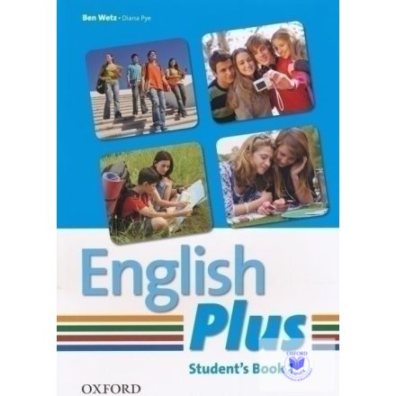 Ben Wetz- Diana Pye: English Plus Student's Book 1