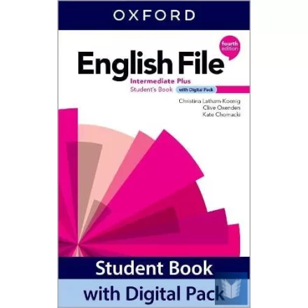 English File Intermediate Plus Student's Book with Digi Pack (Fourth Edition)