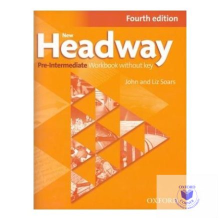 New Headway Pre-Intermediate Workbook without key fourth edition