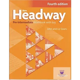   New Headway Pre-Intermediate Workbook With Key Fourth Edition