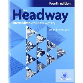 New Headway Intermediate Workbook With Key Fourth edition