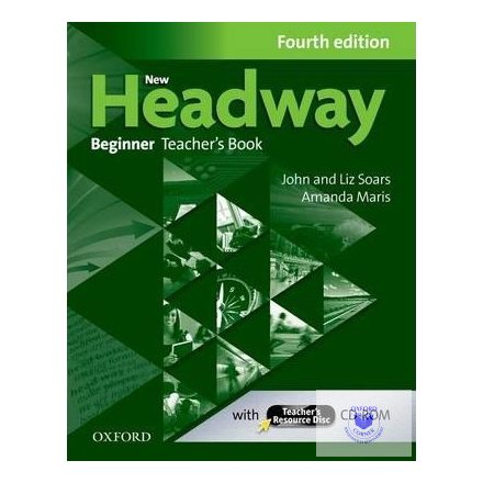 New Headway Beginner A1 Teacher's Book + Teacher's Resource Disc Fourth Edition