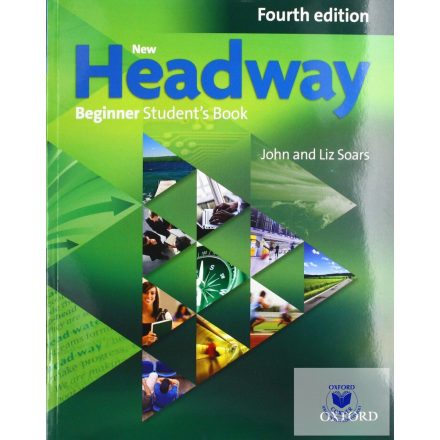 New Headway Beginner Student's Book Fourth Edition