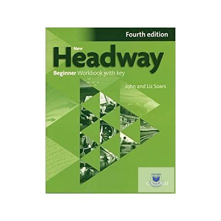 New Headway Beginner Workbook With Key Fourth Edition