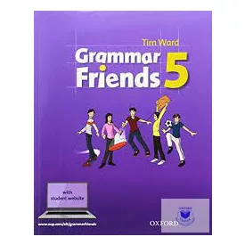 Grammar Friends 5. Student'S Book.