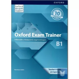 Oxford Exam Trainer B1  Teacher'S Guide +  Digi Pack