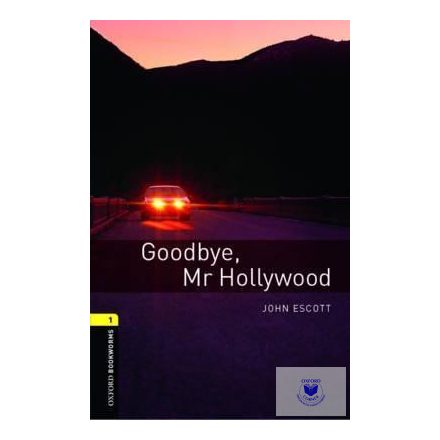 John Escott: Goodbye, Mr Hollywood - Level 1