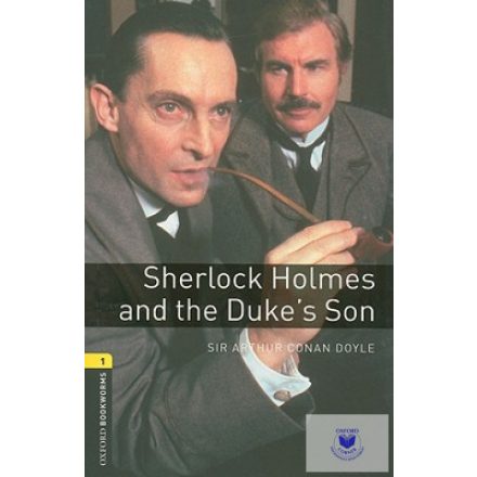 Sherlock Holmes and the Duke's Son - Level 1
