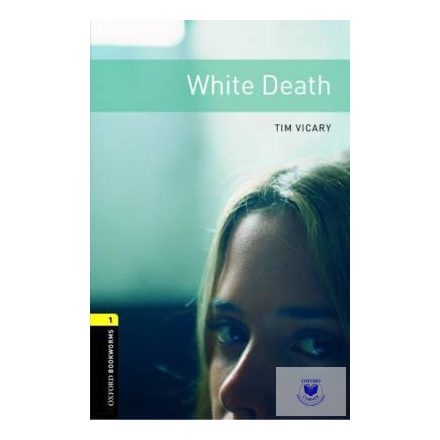 White Death - Oxford University Press Library Level 1