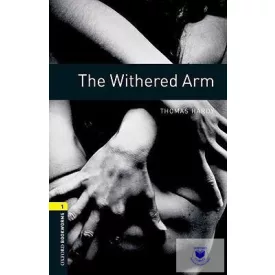 The Withered Arm - Oxford University Press Library Level 1
