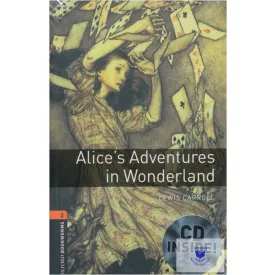   Alice's Adventures in Wonderland with Audio CD - Level 2