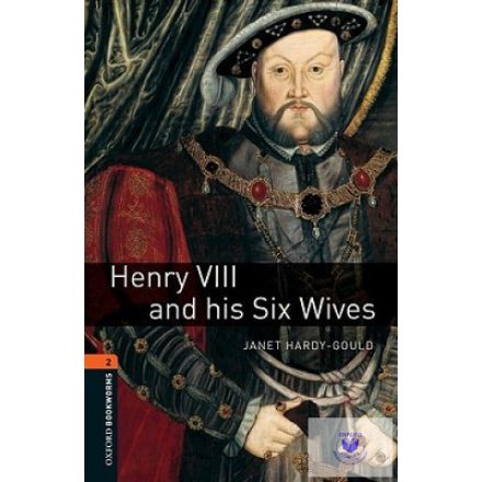 Henry VIII and his Six Wives with Audio CD- Level 2