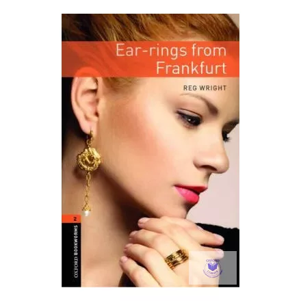 Reg Wright: Ear-rings from Frankfurt - Level 2