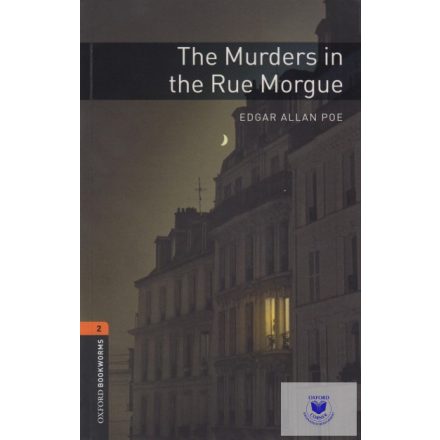 The Murders in the Rue Morgue - Oxford University Press Library Level 2
