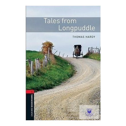 Thomas Hardy: Tales from Longpuddle - Level 2