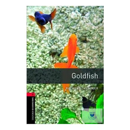 Goldfish - Oxford University Press Library Level 3