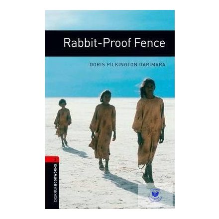 Doris Pilkington Garimara: Rabbit-Proof Fence - Level 3