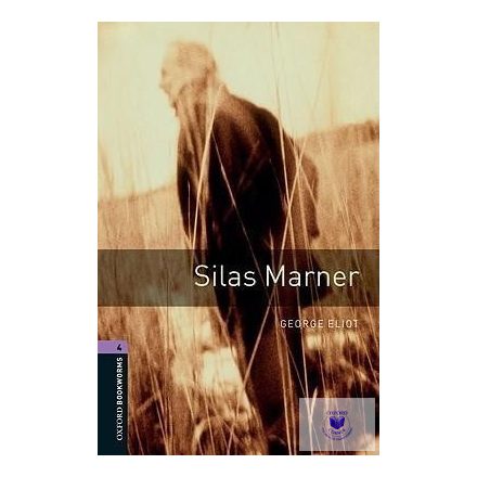 George Eliot: Silas Marner - Level 4