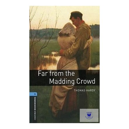 Thomas Hardy: Far from the Madding Crowd - Level 5