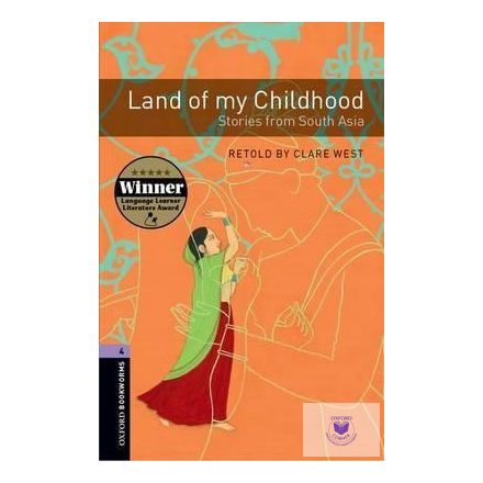 Retold by Clare West: Land of my Childhood - Level 4