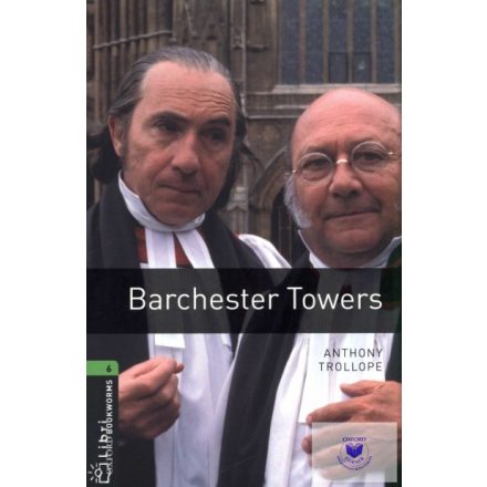 Anthony Trollope: Barchester Towers - Level 6