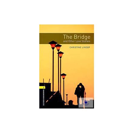 The Bridge And Other Love Stories Cd Pack (Obw Library 1)*