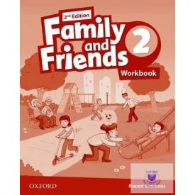 Family and Friends Level 2 Workbook Second Edition