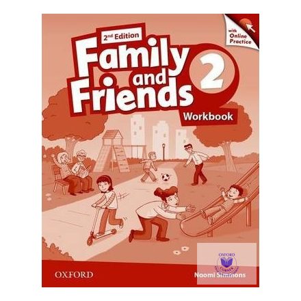 Family and Friends Level 2 Workbook with Online Practice Second Edition