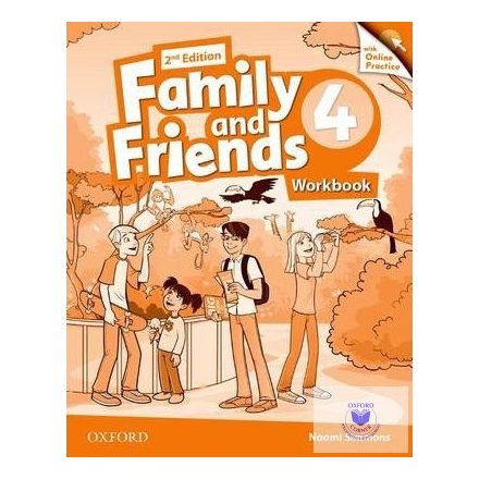Family and Friends Level 4 Workbook with Online Practice Second Edition