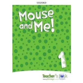   Mouse and Me! Level 1 Teacher's Book Pack Who do you want to be?